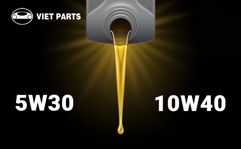 So sánh nhớt 5W30 và 10W40: Nên dùng dầu nào?